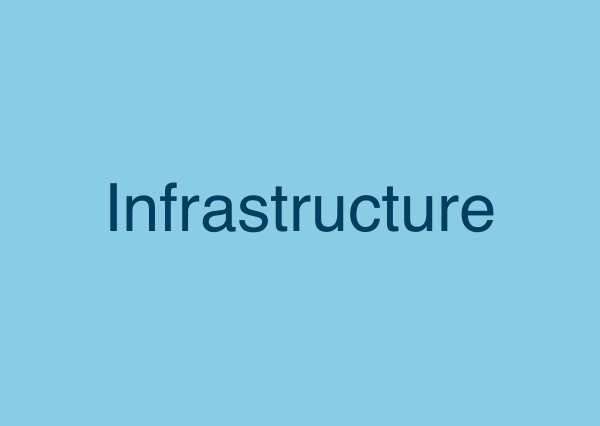 Infrastructure